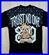 New T-Shirt TRUST NO ONE 89 Regular Size Colort Available White Black Bear Model